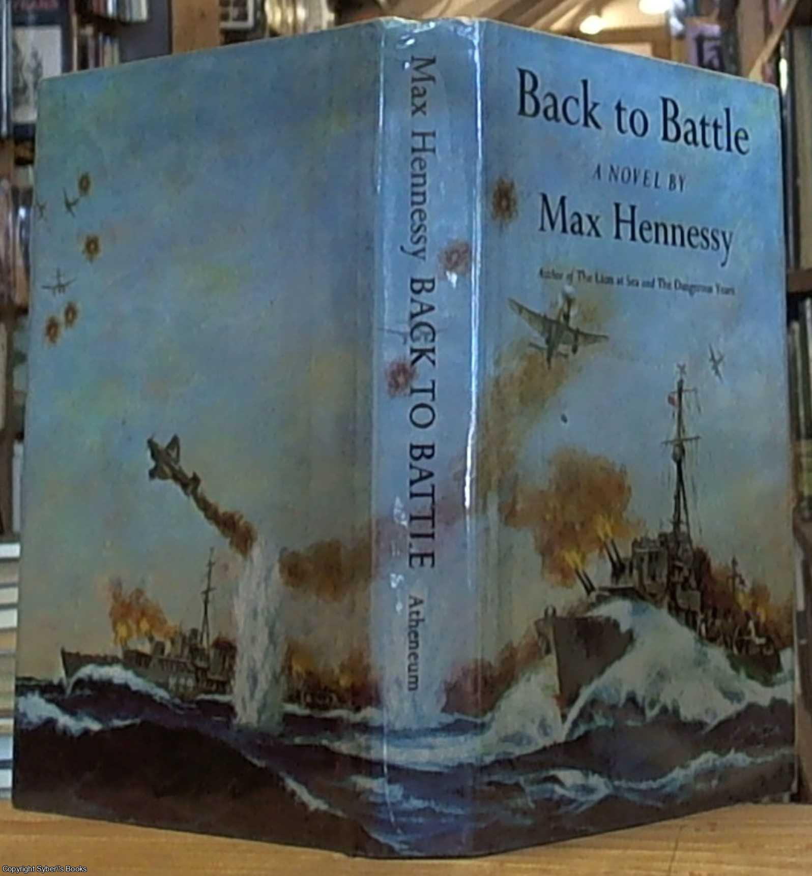 Hennessy, Max (pseudonym of John Harris) - Back to Battle