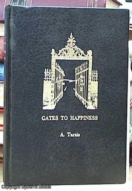 Tarsis, Rabbi A. - Gates to Happiness