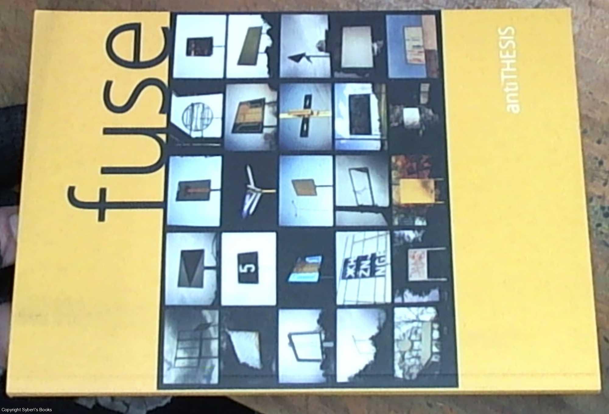Murray, Alex & Chan, Queenie  editors - antithesis volume 14  2004  Fuse