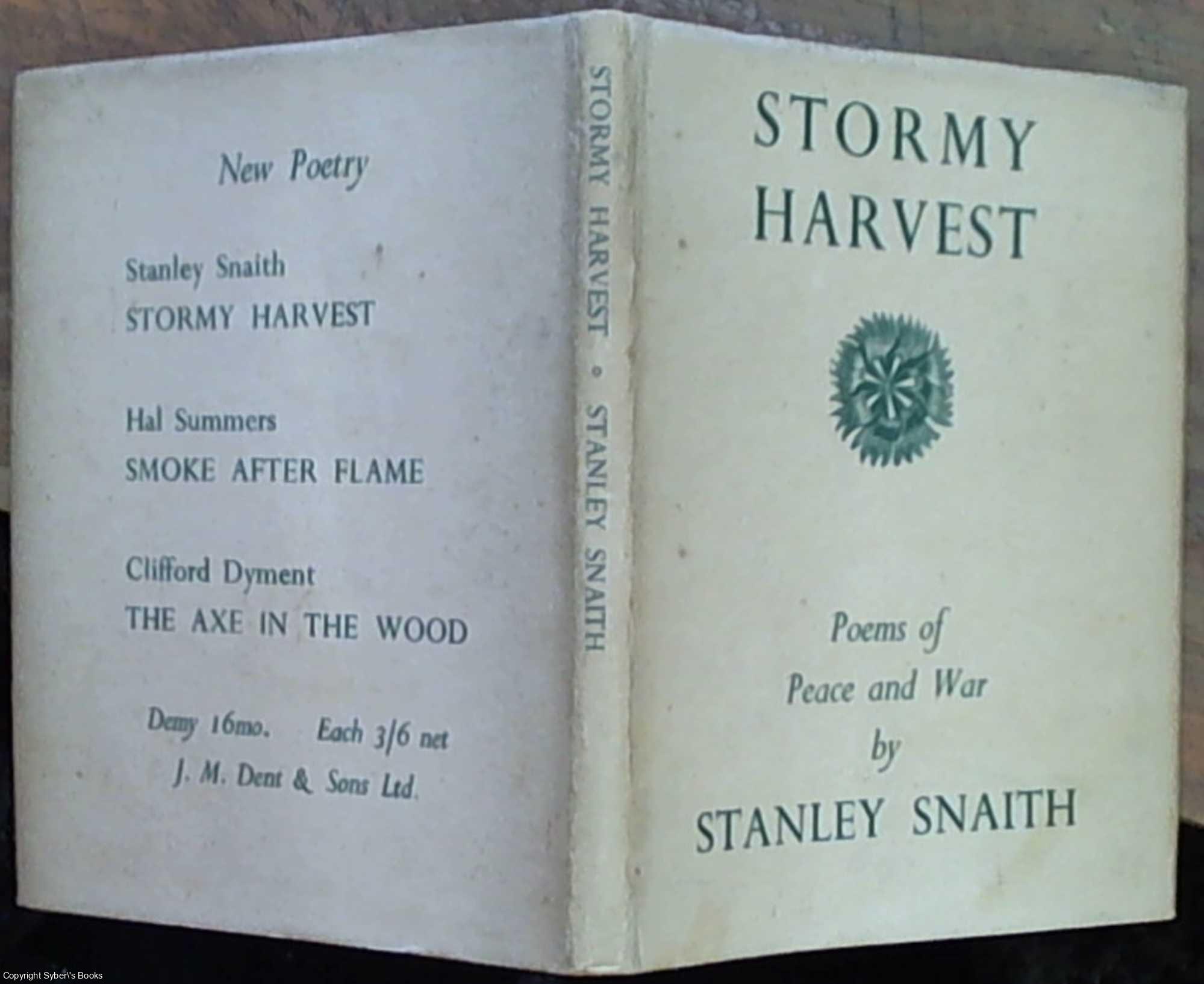 Snaith, Sidney - Stormy Harvest: Poems of Peace and War