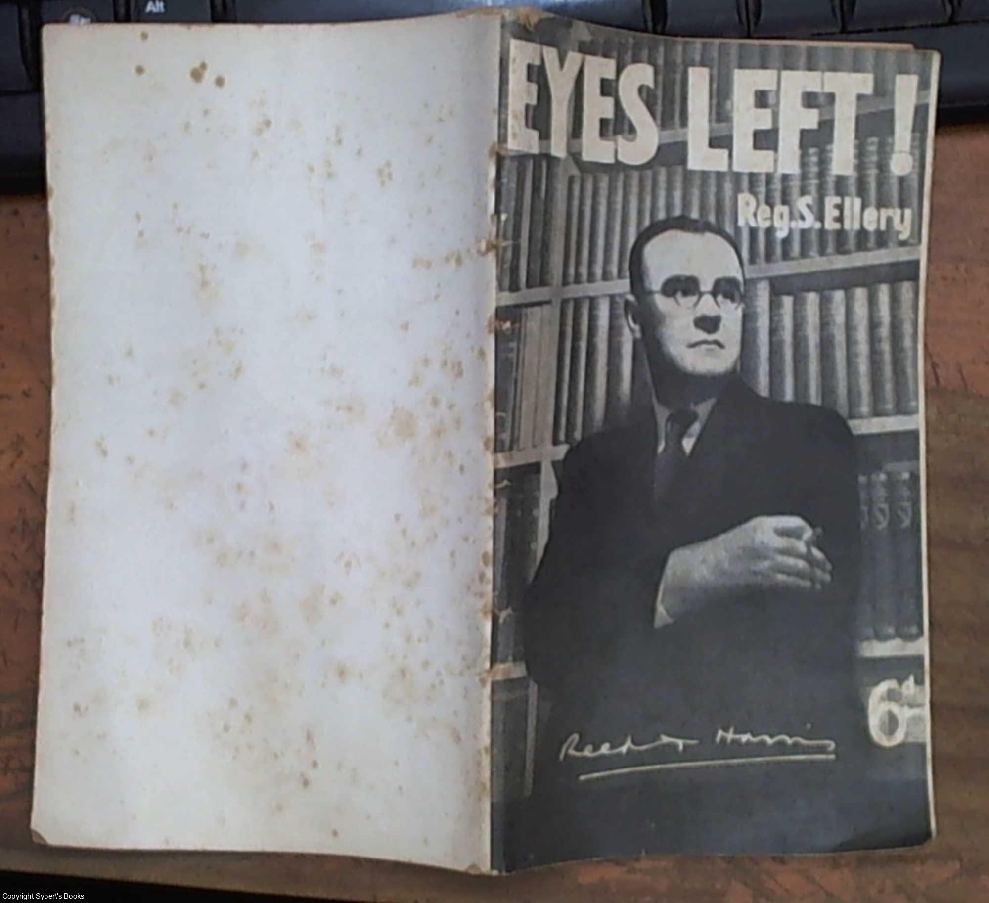 Ellery, Reg S. (Reginald Spencer), 1897-1955 - Eyes left! : the Soviet Union and the post-war world