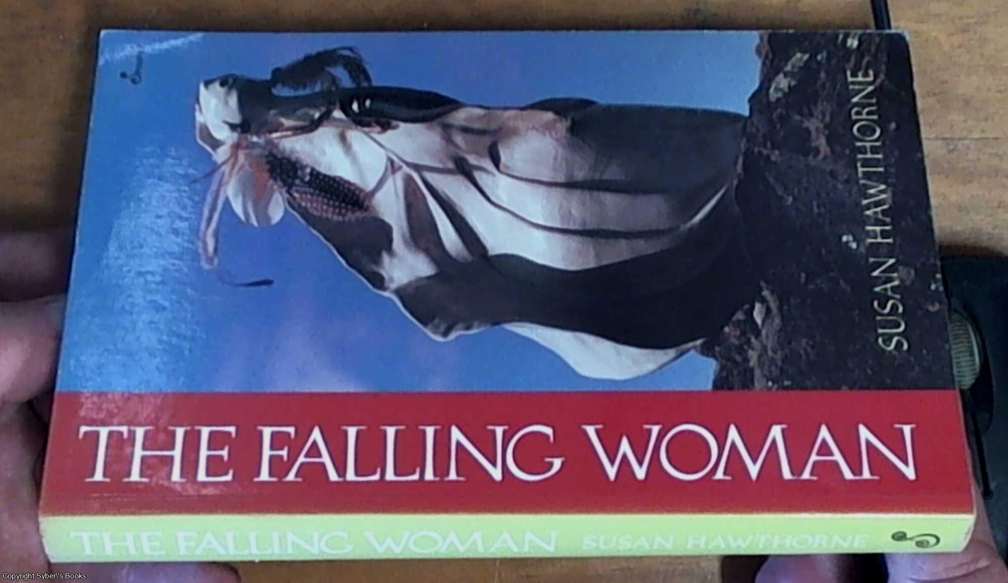 Hawthorne, Susan - The Falling Woman