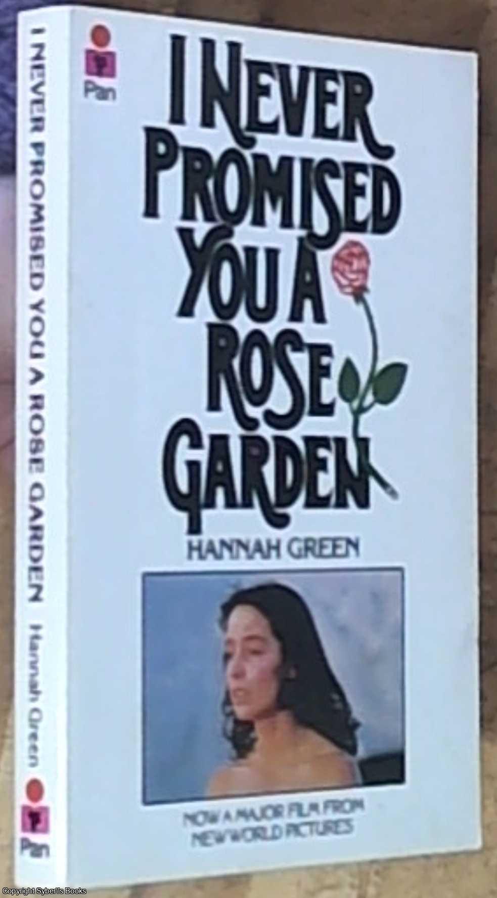 Green, Hannah - I Never Promised You a Rose Garden