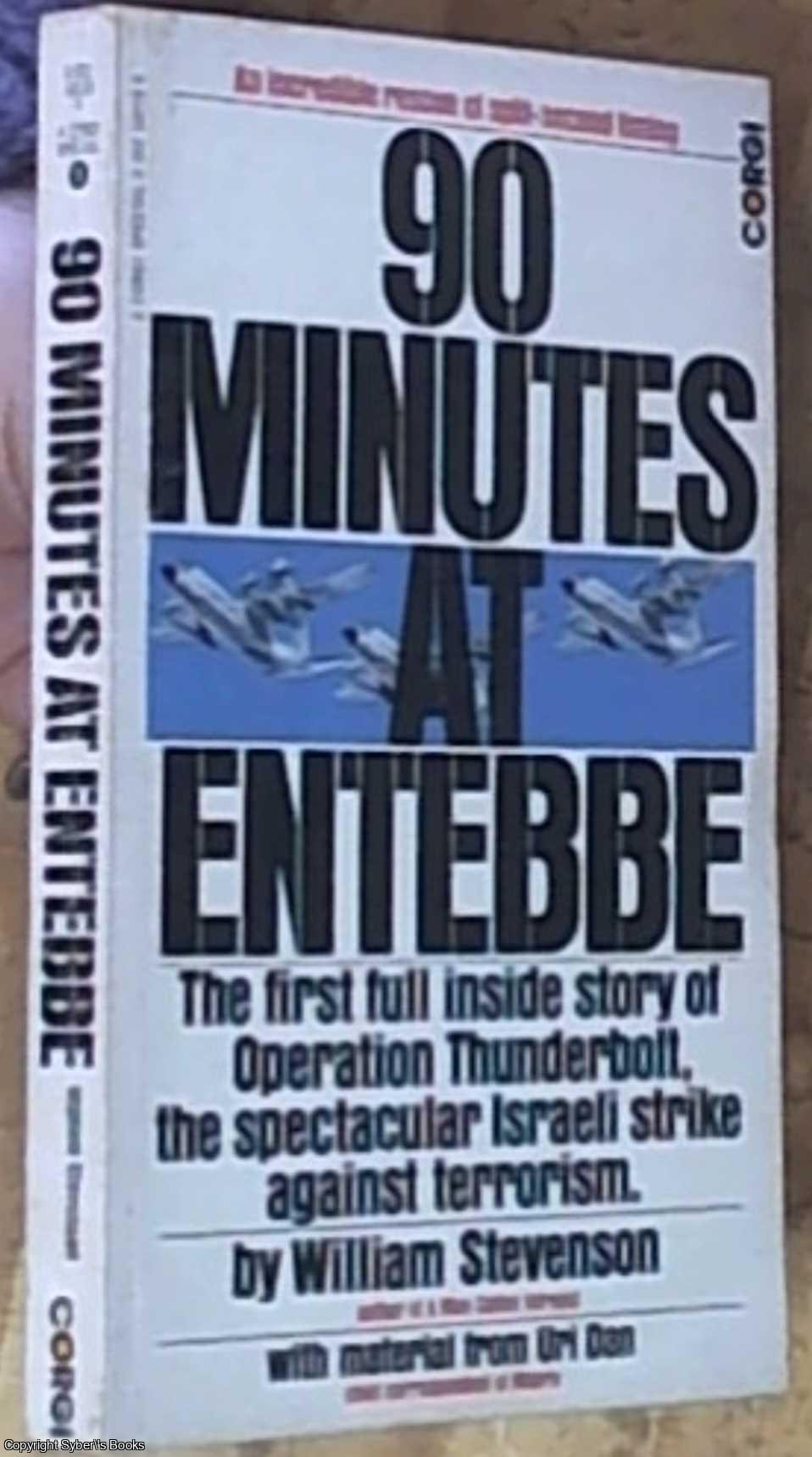 Stevenson, William - 90 Minutes at Entebbe