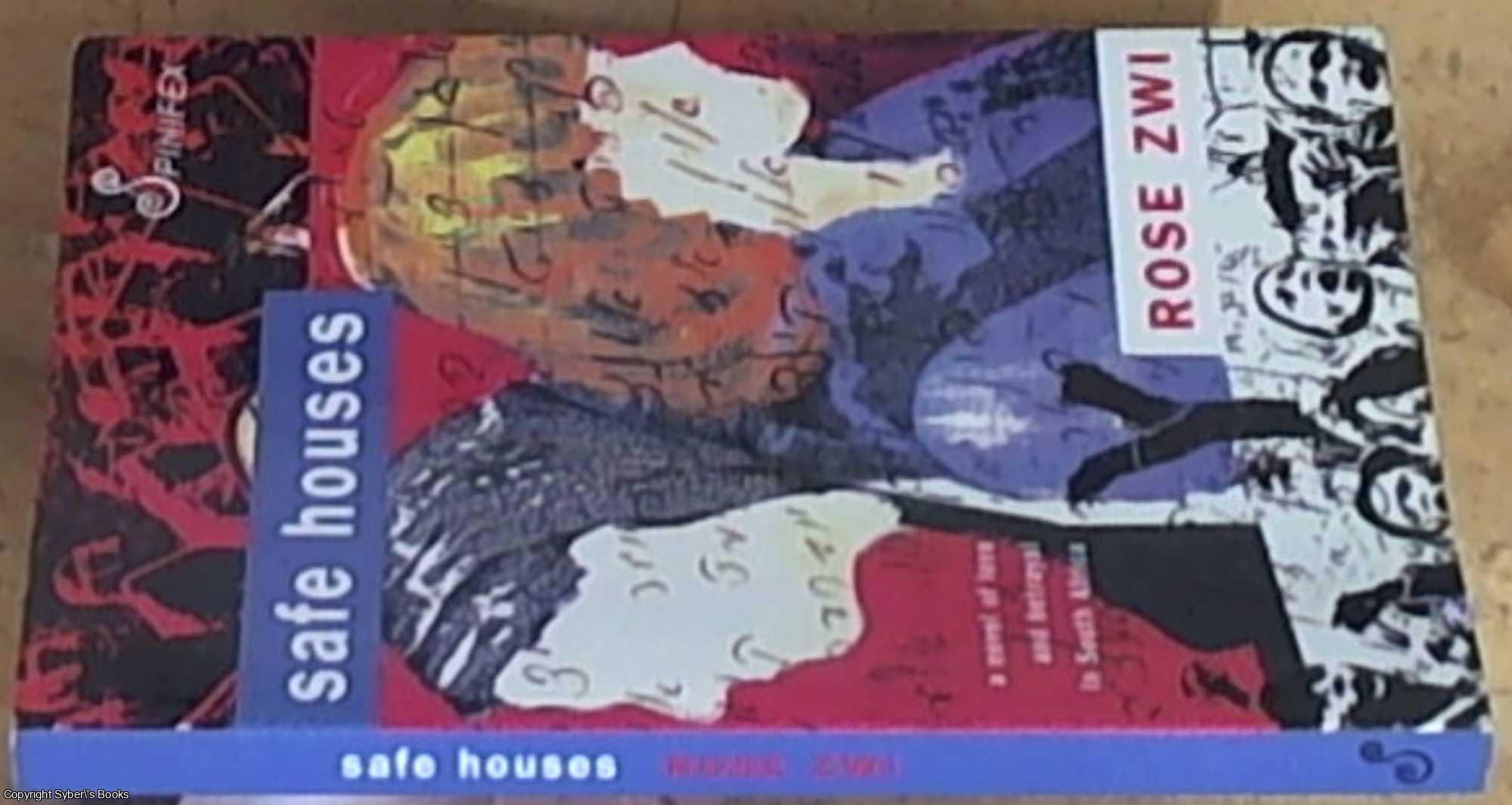 Zwi, Rose - Safe Houses