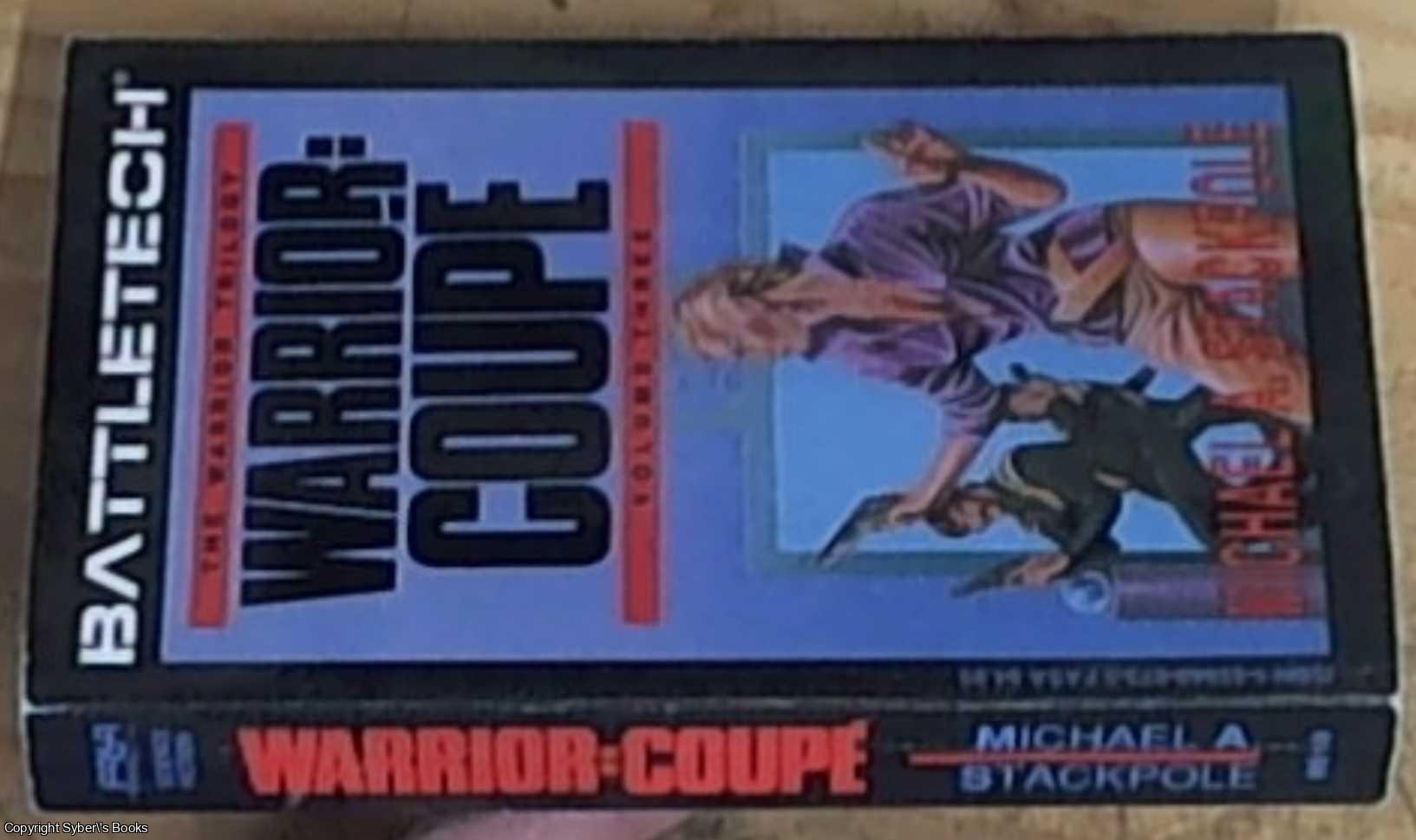 Stackpole, Michael A. - Warrior: Coupe (Battletech, Warrior Trilogy, Vol. 3)