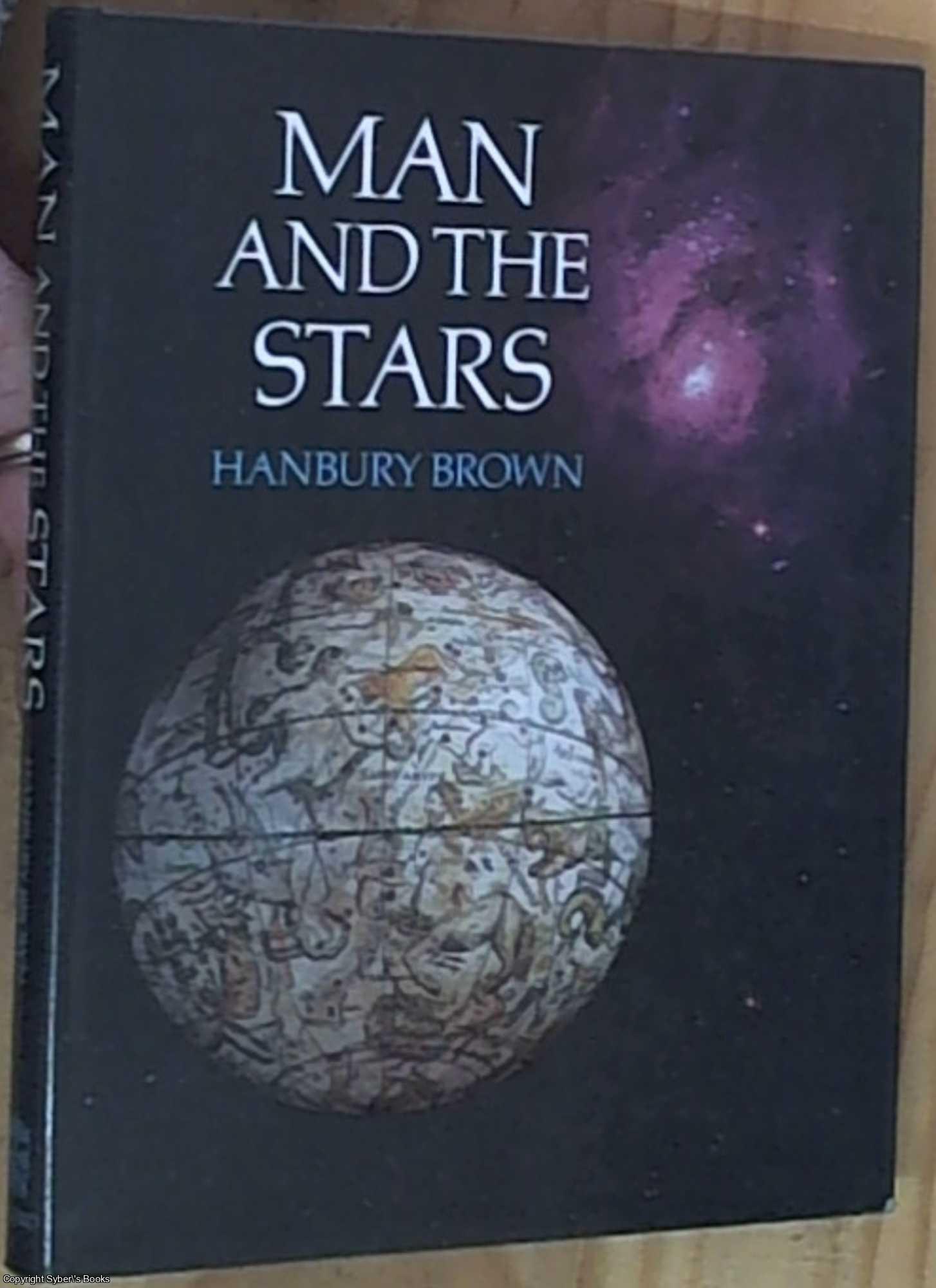 Brown, R. Hanbury - Man and the Stars