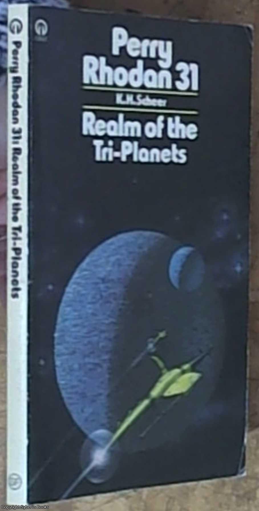 Sheer, K. H. - Realm of the Tri-Planets - Perry Rhodan Series #31