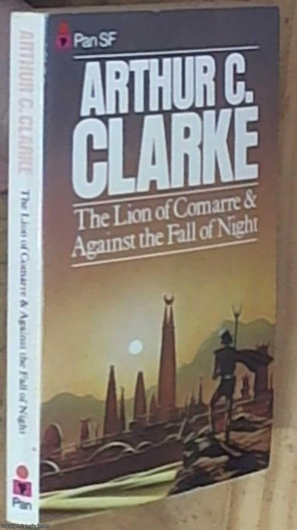 Clarke, Arthur C. - The Lion of Comarre & Against the Fall of Night