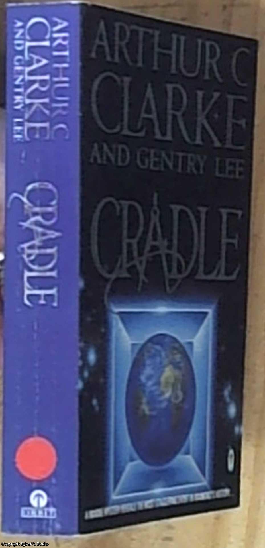 Clarke, Arthur C. & Lee, Gentry - Cradle
