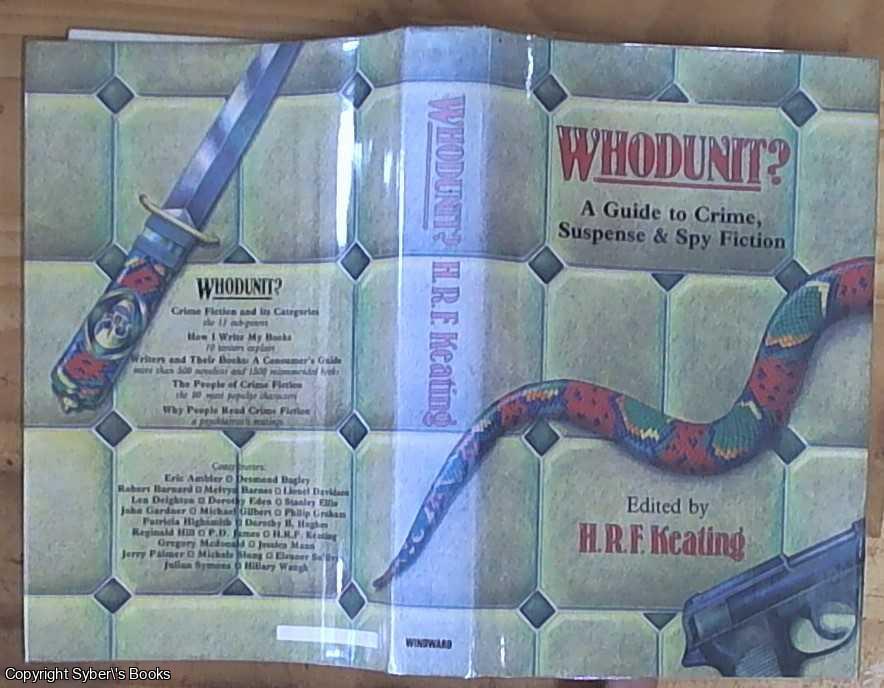 Keating, H. R. F.  Editor - Whodunit? A Guide to Crime, Suspense & Spy Fiction