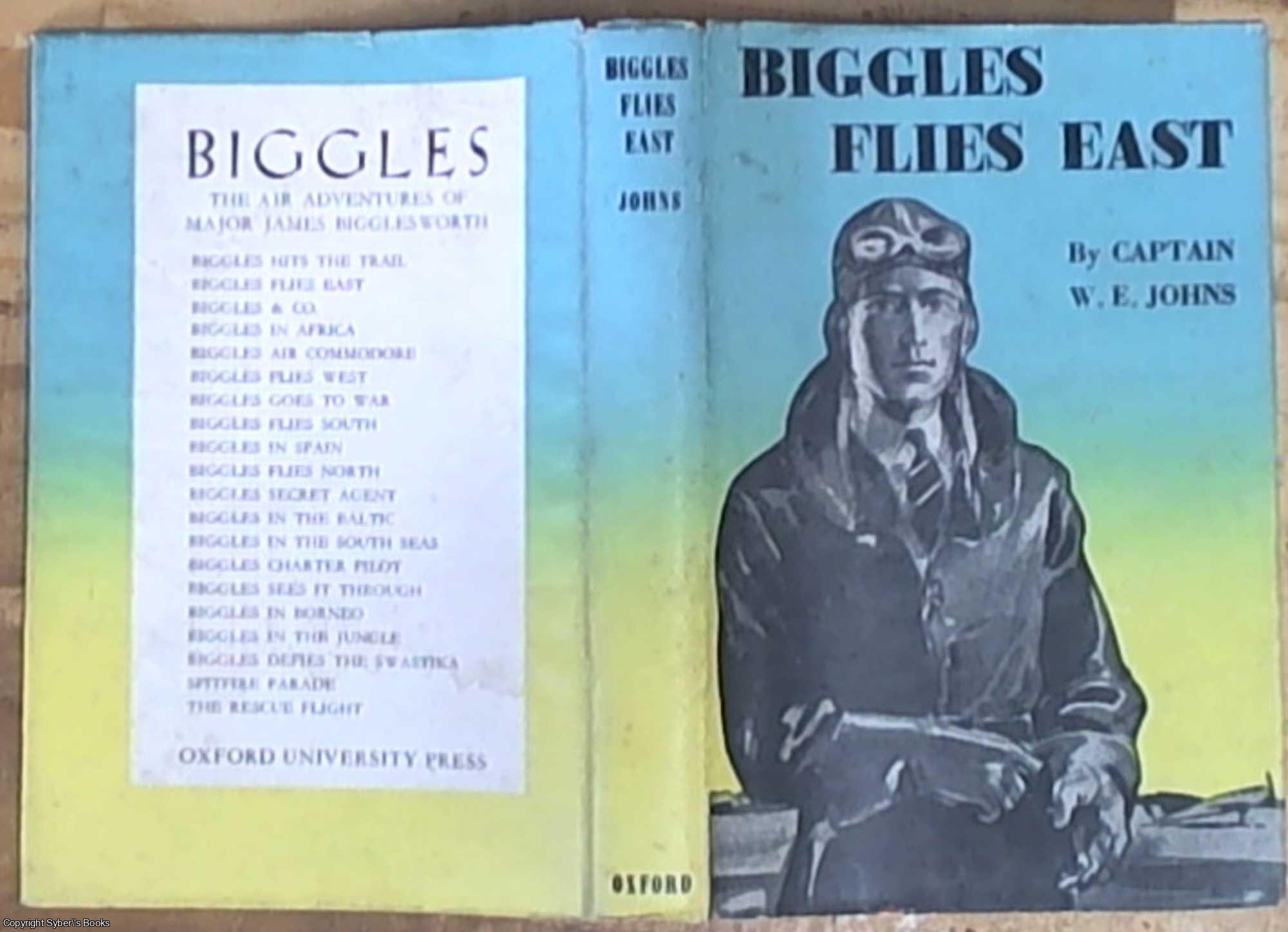 Johns, Captain W. E. (William Earle) - Biggles Flies East