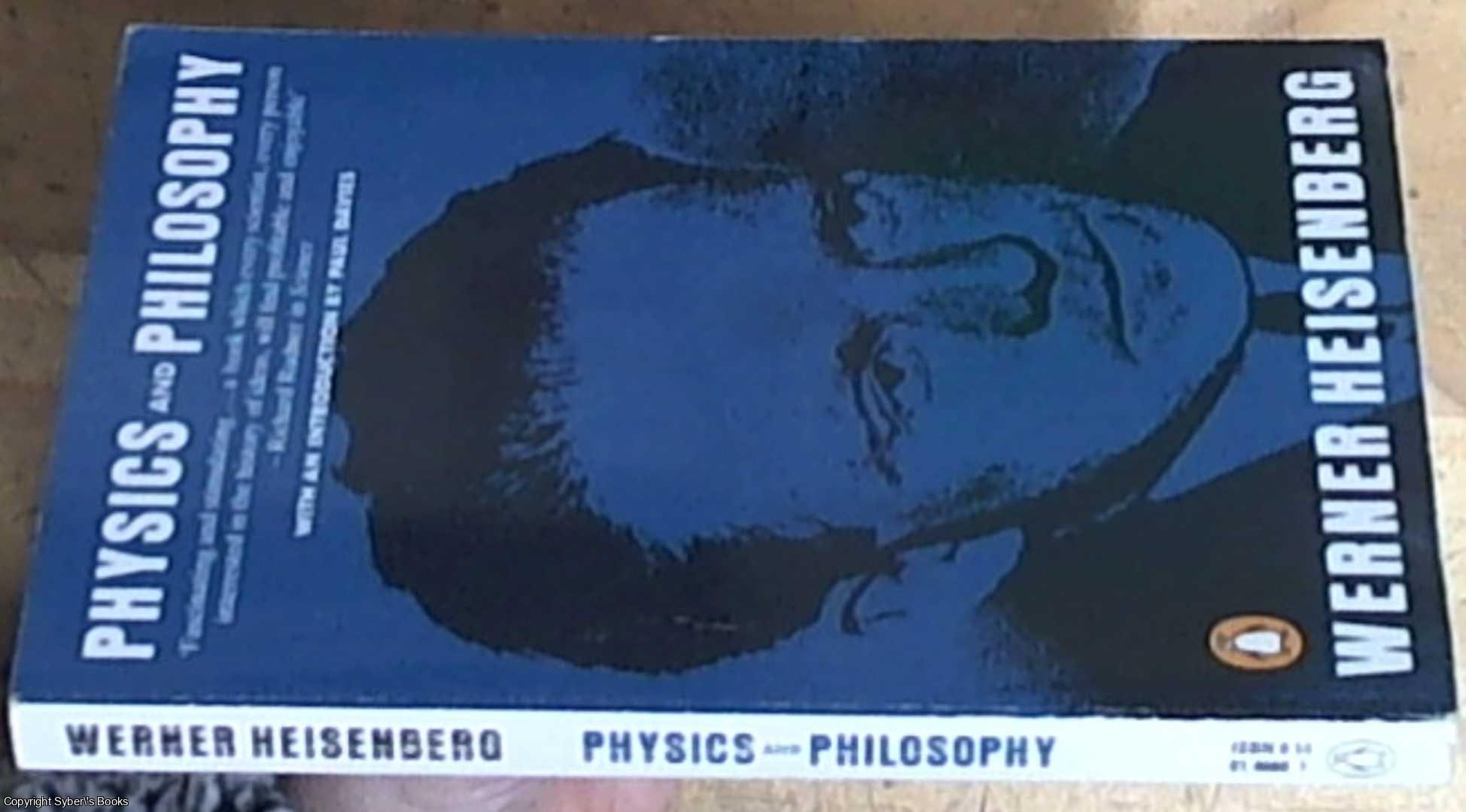 Heisenberg, Werner - Physics and Philosophy; The Revolution in Modern Science