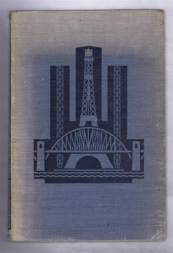 not given - Triumphs of Engineering: A Record of Great Modern Achievements in Man's Difficult and Dangerous Conquest of Nature, Illustrated with more than 200 Photographs and Detailed Drawings