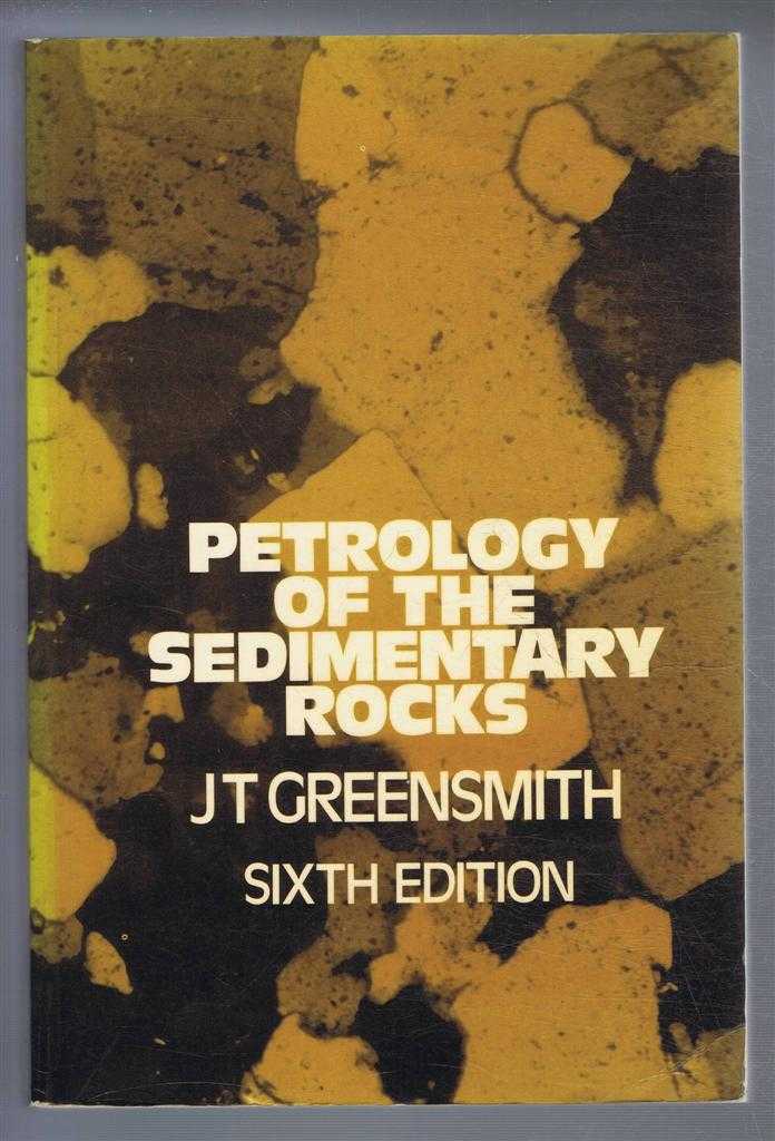 J T Greensmith - Petrology of the Sedimentary Rocks