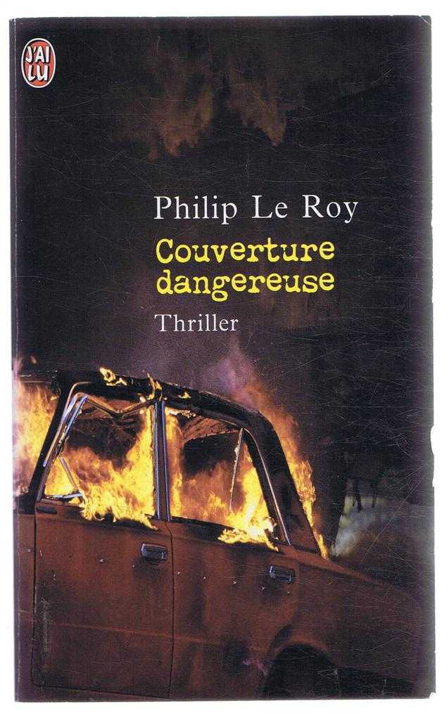LE ROY, PHILIP - COUVERTURE DANGEREUSE
