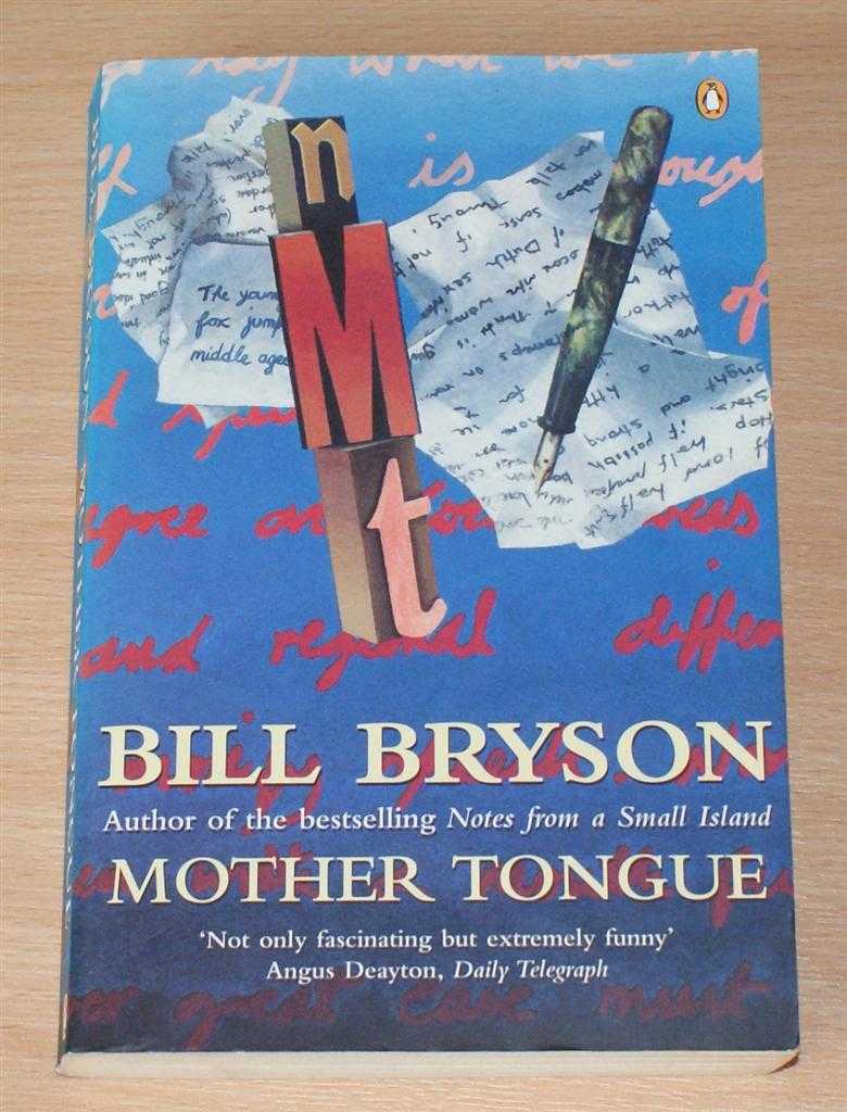 Bill Bryson - Mother Tongue: The English Language