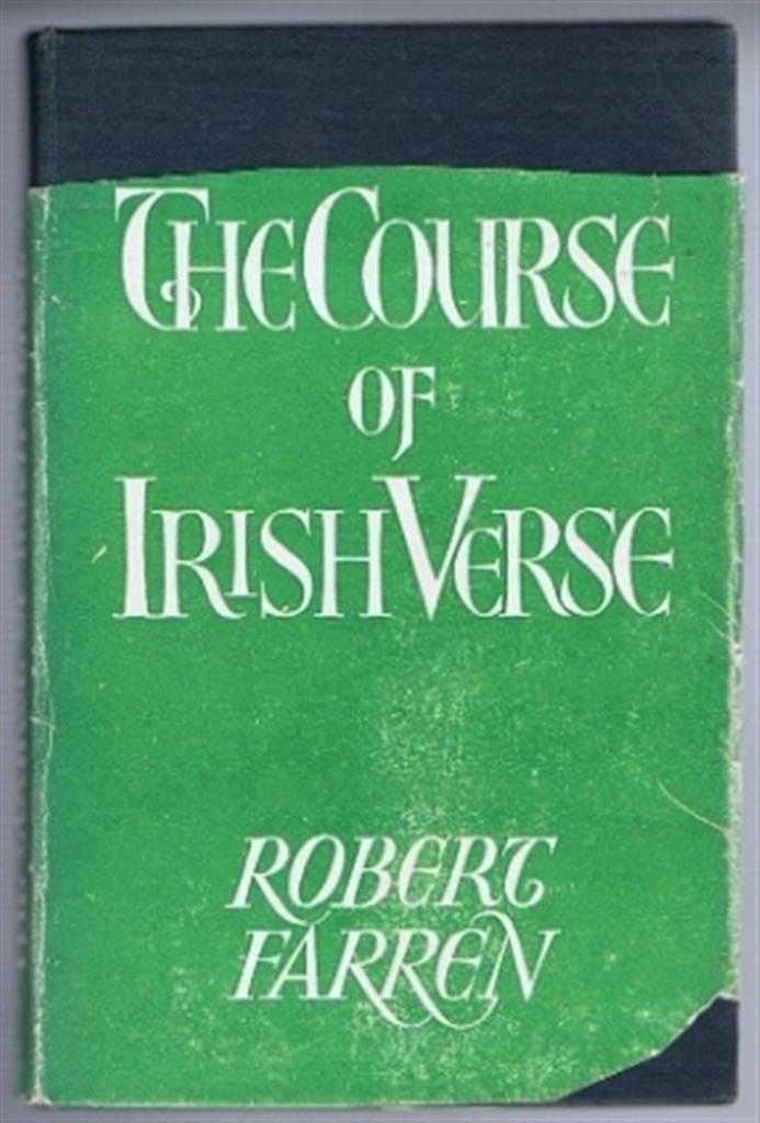 Robert Farren - The Course of Irish Verse in English
