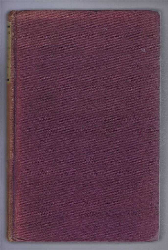 E W Smithson, introduction and two essays by Sir George Greenwood - Baconian Essays