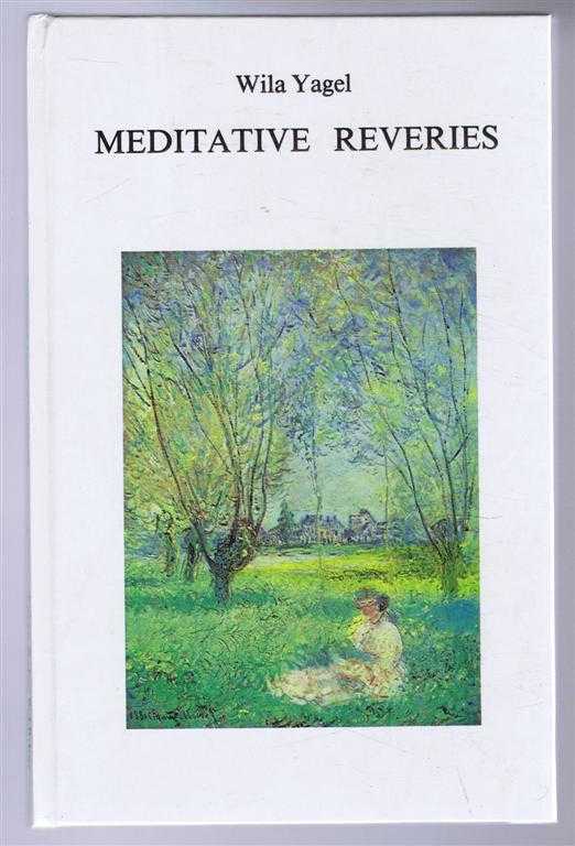 Wila Yagel - Meditative Reveries