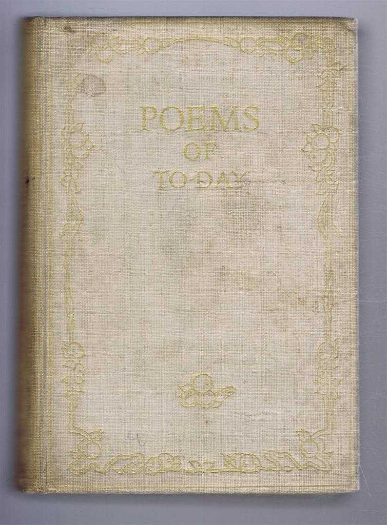Edited by The English Association - Poems of To-Day: First and Second Series