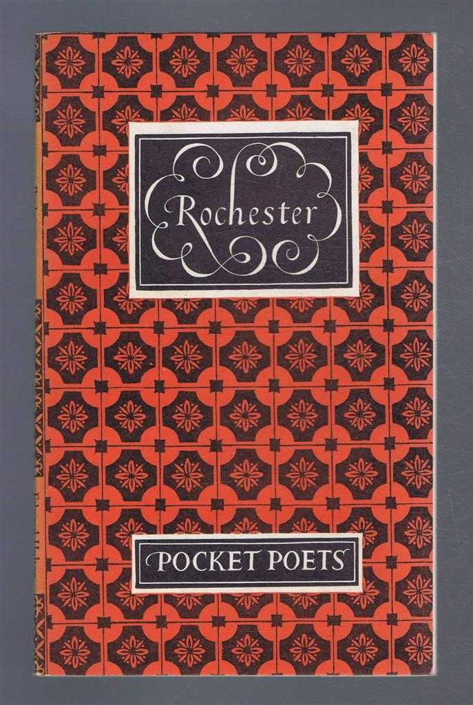 Rochester; Selected by Ronald Duncan - Rochester. The Pocket Poets