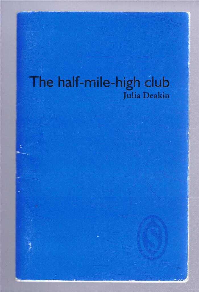 Julia Deakin - The half-mile-high club