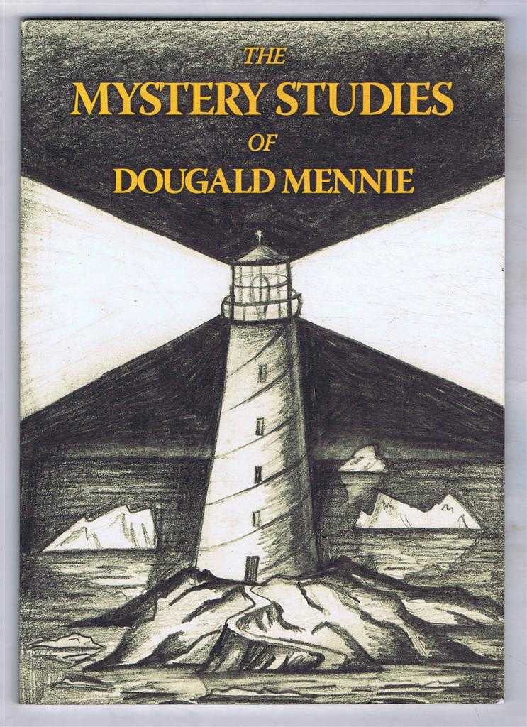 Dougald Mennie, introduction by John Glenday - The Mystery Studies of Dougald Mennie
