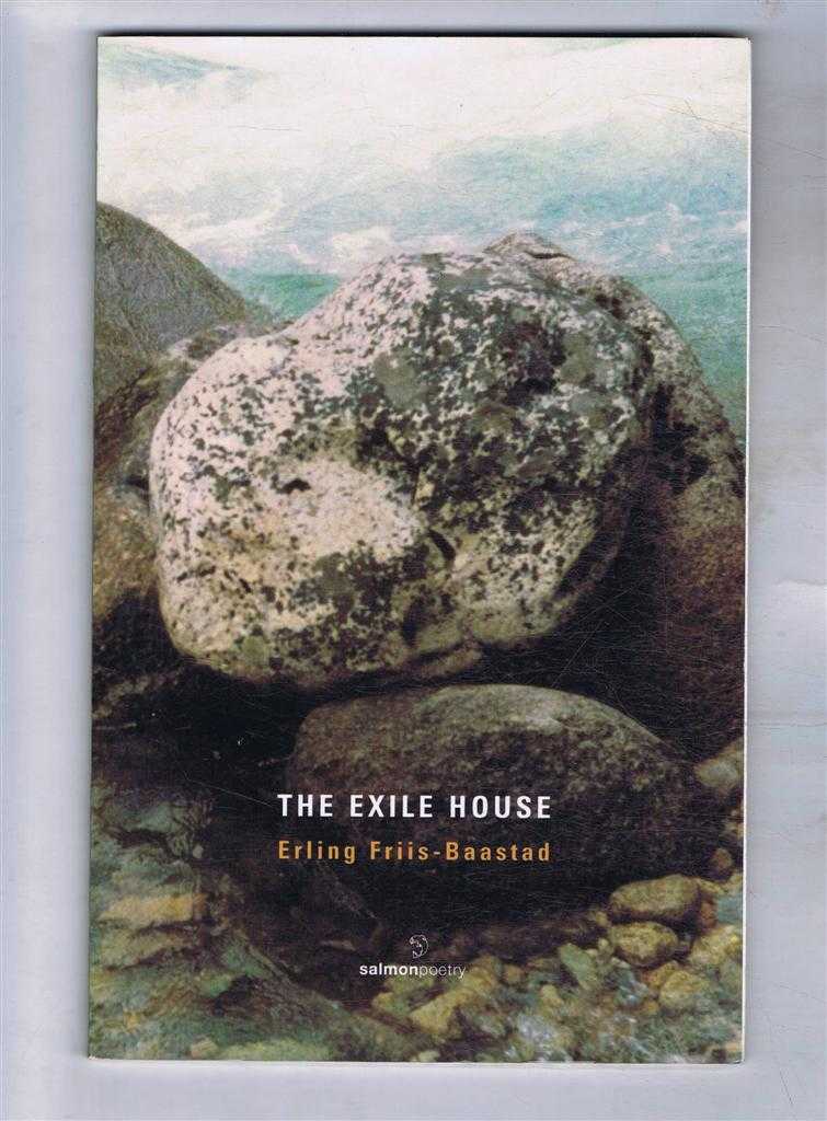 Erling Friis-Baastad - The Exile House