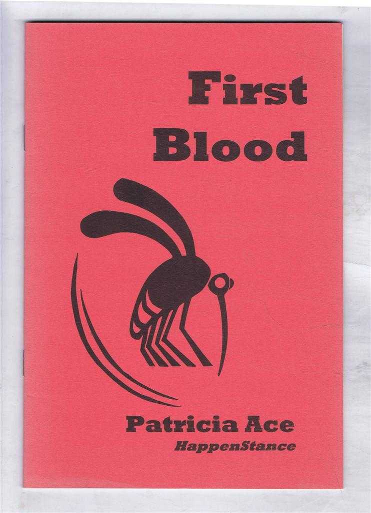 Patricia Ace - First Blood