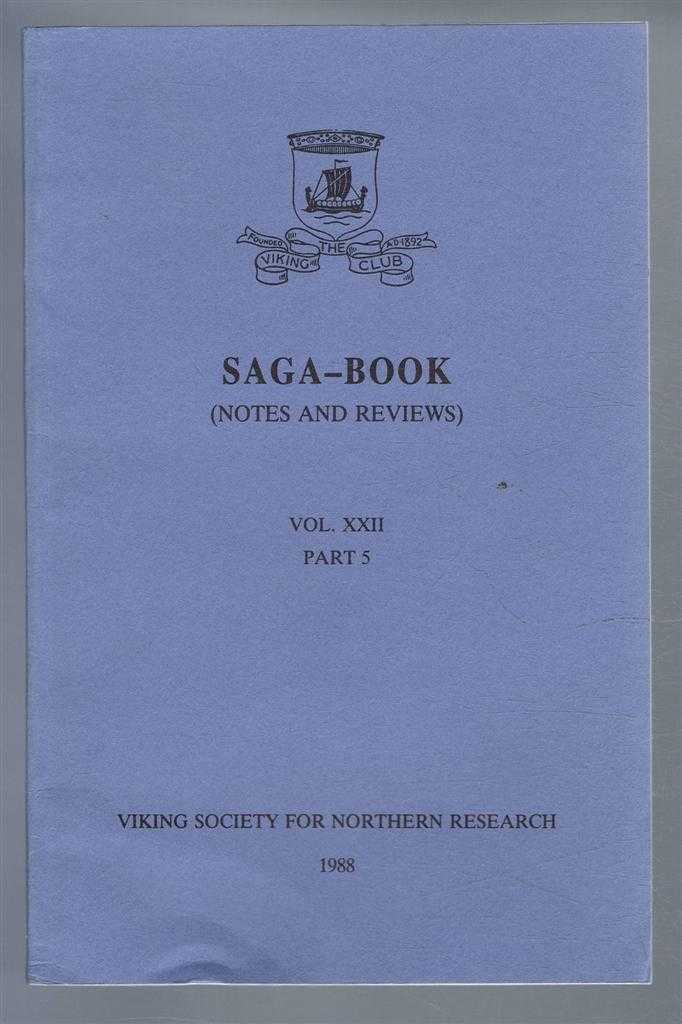 edited by Anthony Faulkes, Richard Perkins and Desmond Slay for the Viking Society for Northern Research - Saga-Book, (Notes and Reviews) Vol XXII, Part 5, Viking Society for Northern Research, 1988