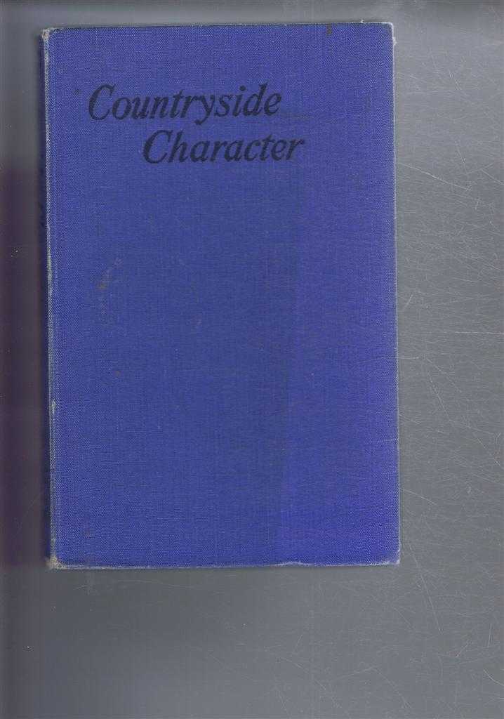 Compiled by Richard Harmon. Daphner du Maurier, Adrien Bell, A G Street Etc. - Countryside Character