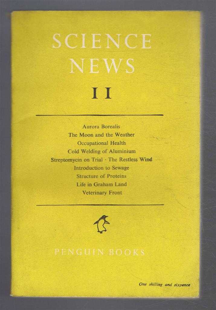Edited by J L Crammer - Penguin Science News 11 (XI):