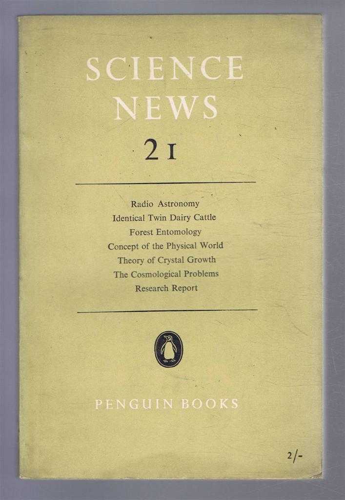 Edited by A W Haslett - Penguin Science News 21 (XXI):
