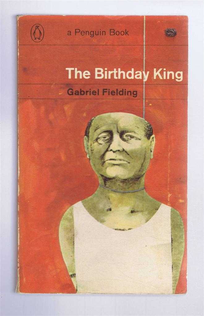 Gabriel Fielding - The Birthday King