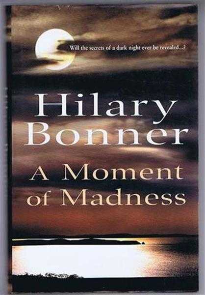 Bonner, Hilary - A Moment of Madness