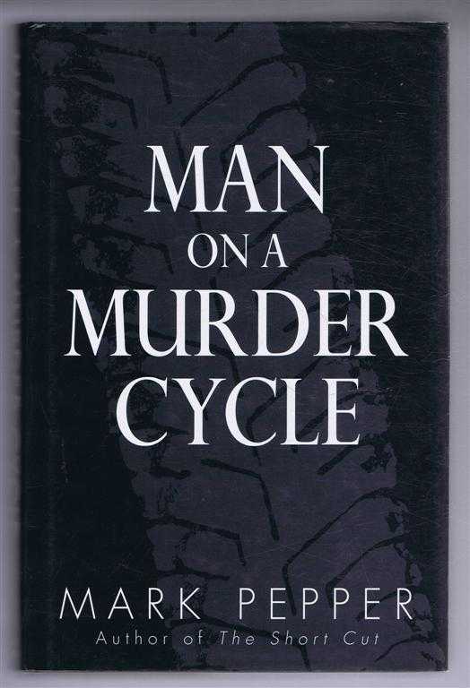 Pepper, Mark - Man on a Murder Cycle