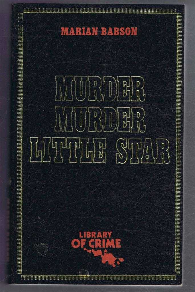 Marian Babson - Murder Murder Little Star