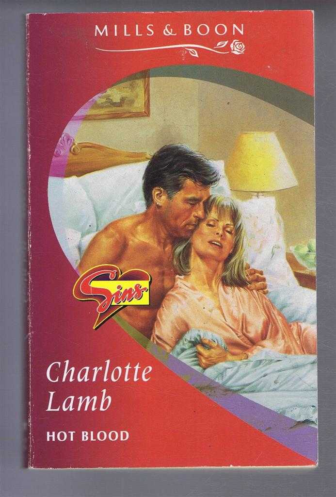 Charlotte Lamb - Hot Blood