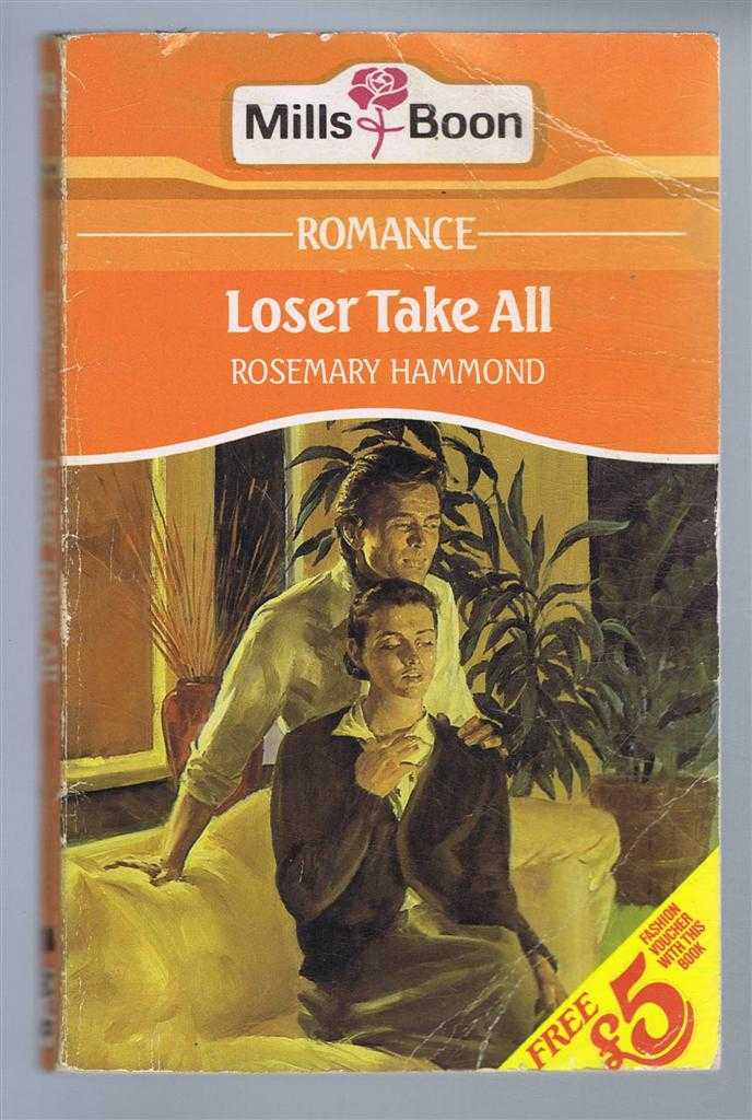 Rosemary Hammond - Loser Take All