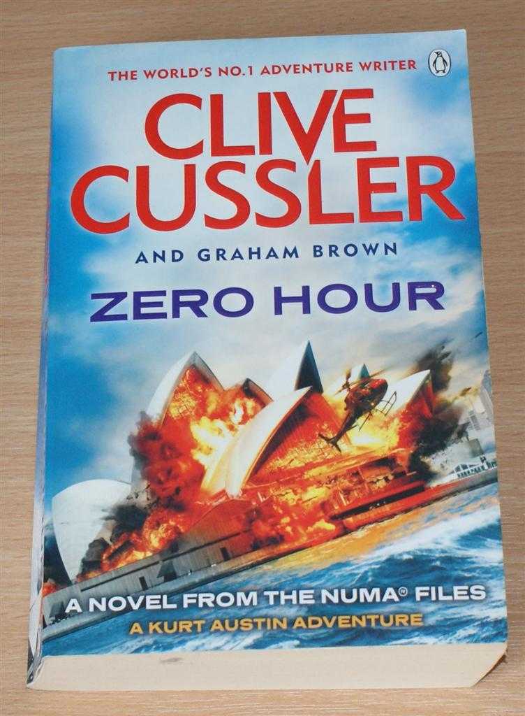 Clive Cussler and Graham Brown - Zero Hour (A Kurt Austin Adventure)