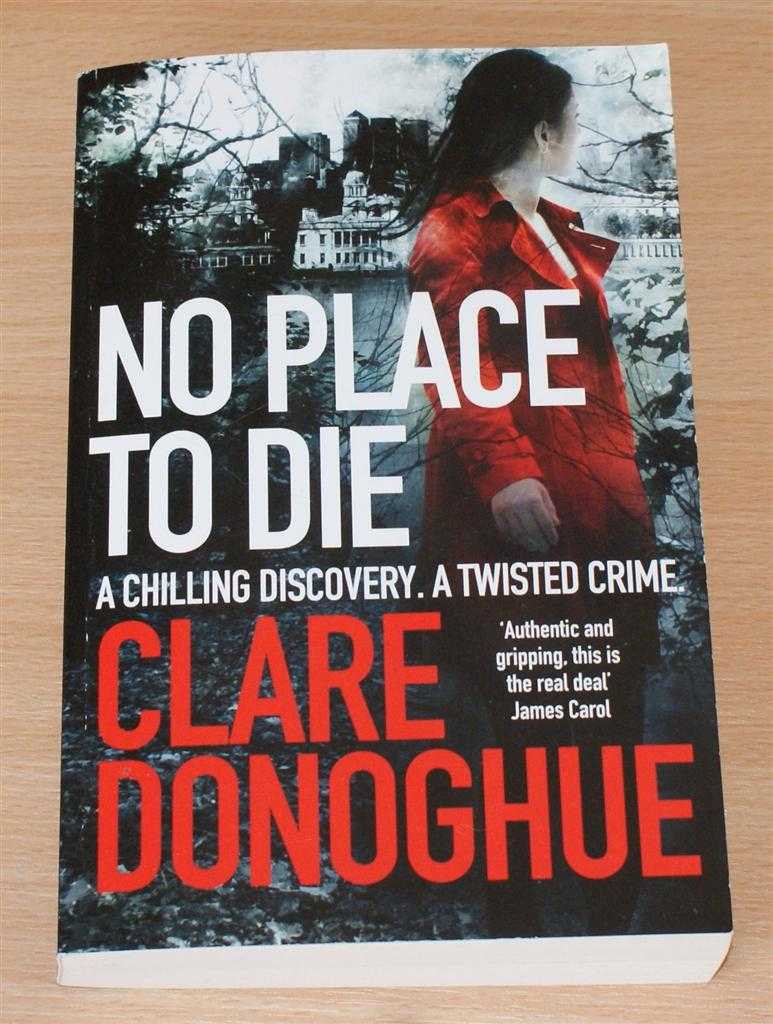 Clare Donoghue - No Place To Die