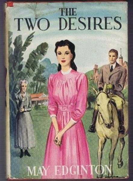 May Edginton - The Two Desires