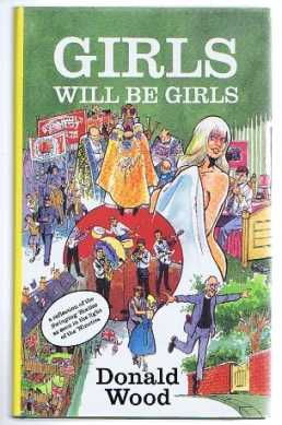 Donald Wood - Girls will be Girls.and boys will be boys