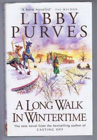 Libby Purves - A Long Walk in Wintertime