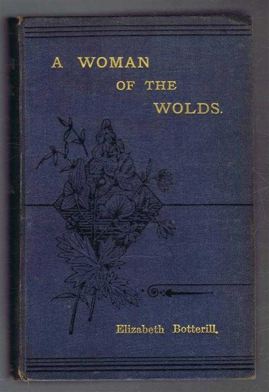 Elizabeth Botterill - A Woman of the Wolds