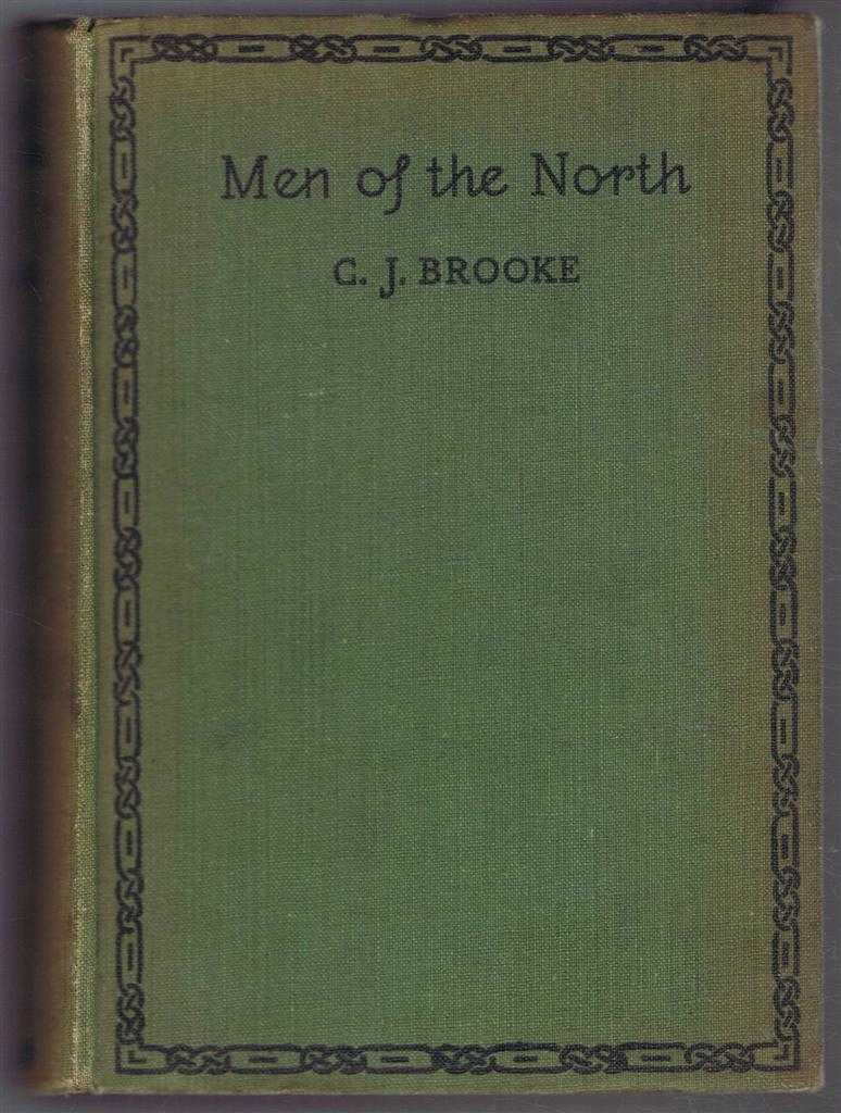 C J Crooke - Men of the North
