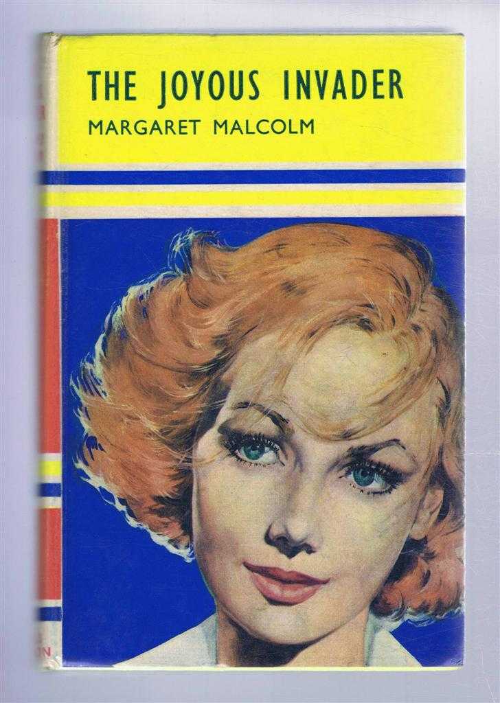 Margaret Malcolm - The Joyous Invader