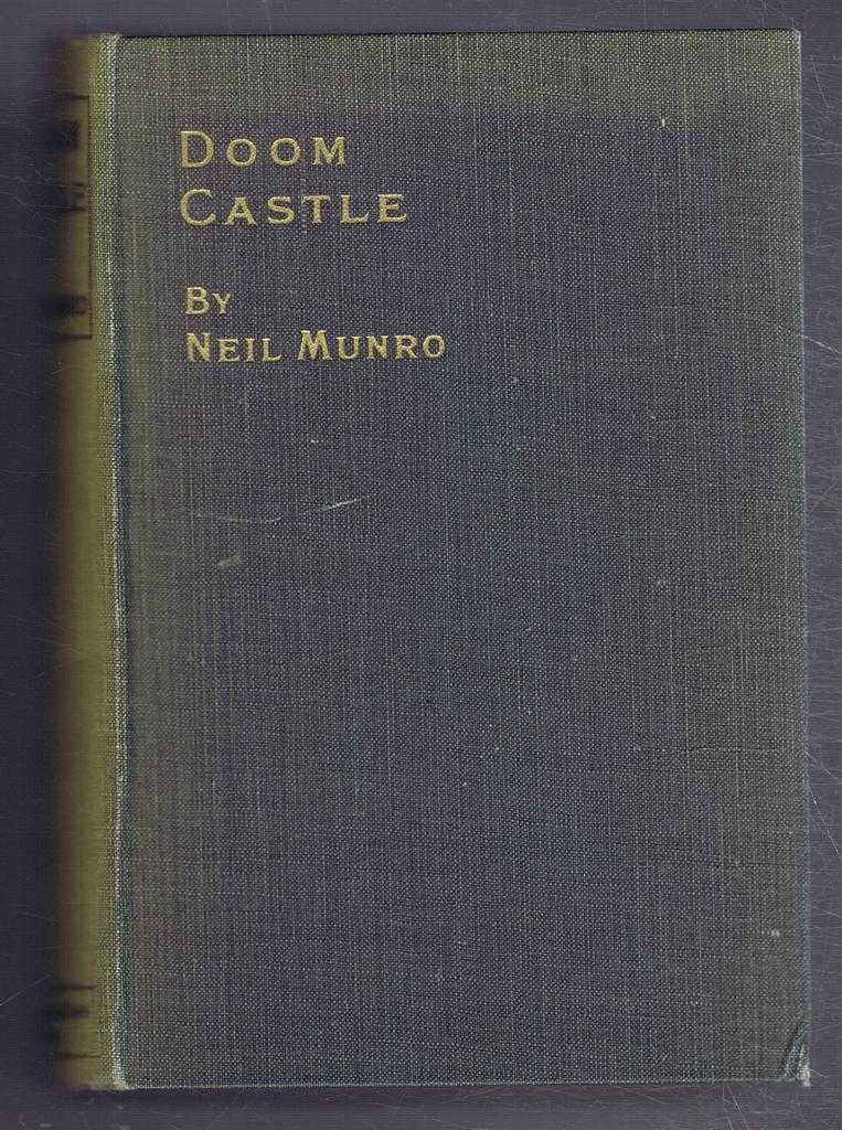 Neil Munroe - Doom Castle, a Romance