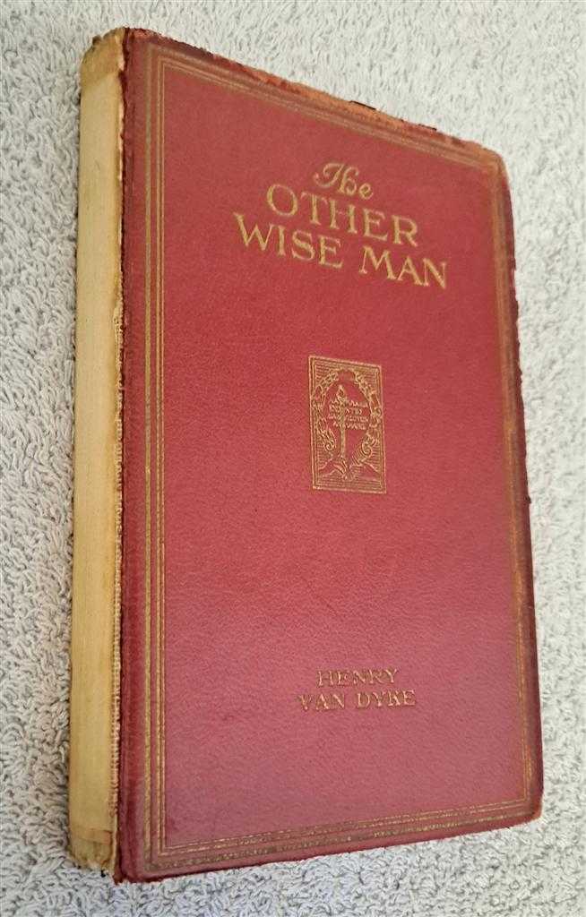 Henry van Dyke - The Story of The Other Wise Man